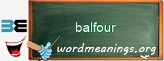 WordMeaning blackboard for balfour